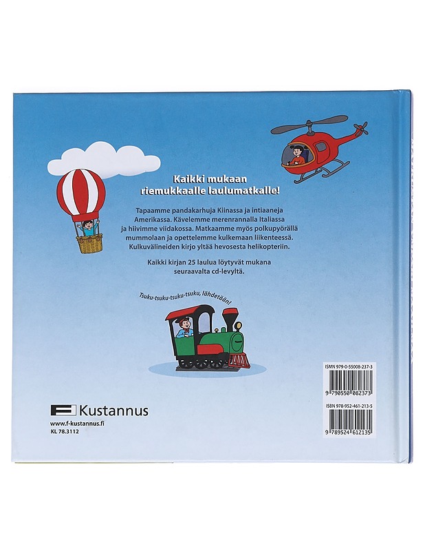 Matkustan ympäri maailmaa [Moniviestin] lasten laulumatka - Kari, Virpi - Musiikki- ja elokuvakirjat - 10105551981 - 1
