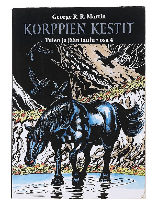 Korppien kestit; tulen ja jään laulu, osa 4 - Martin, George R. R. - Fantasia- ja scifi - 10105551988 - 0