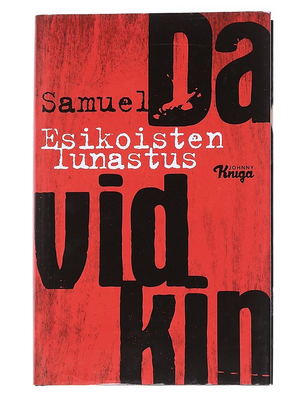 Esikoisten lunastus : romaani - Samuel Davidkin - Jännitys ja dekkarit - 10105551999 - 0