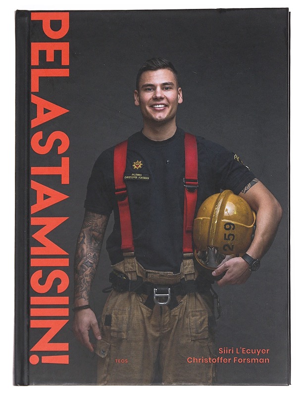 Pelastamisiin! - L'Ecuyer, Siiri - Elämäkerrat ja muistelmat - 10105552019 - 0