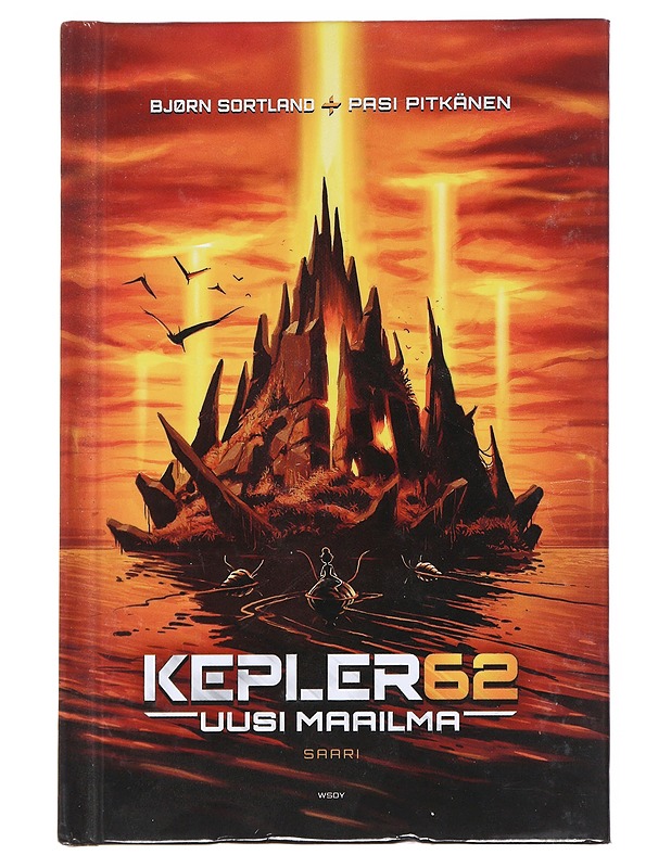 Kepler62 : uusi maailma. [2], Saari - Parvela, Timo - Lastenkirjat - 10105552047 - 0