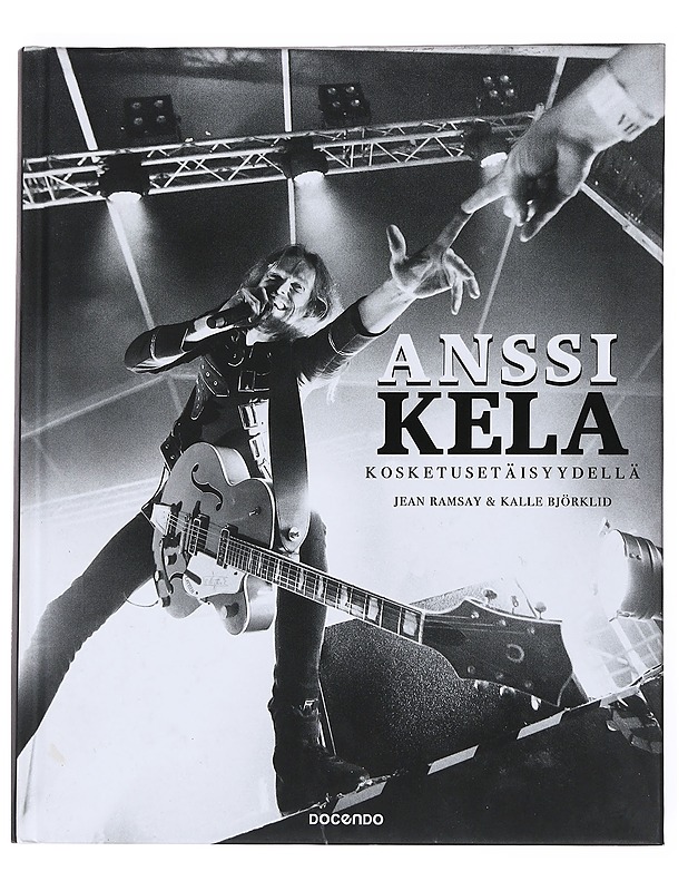 Anssi Kela : kosketusetäisyydellä - Ramsay, Jean - Elämäkerrat ja muistelmat - 10105552076 - 0