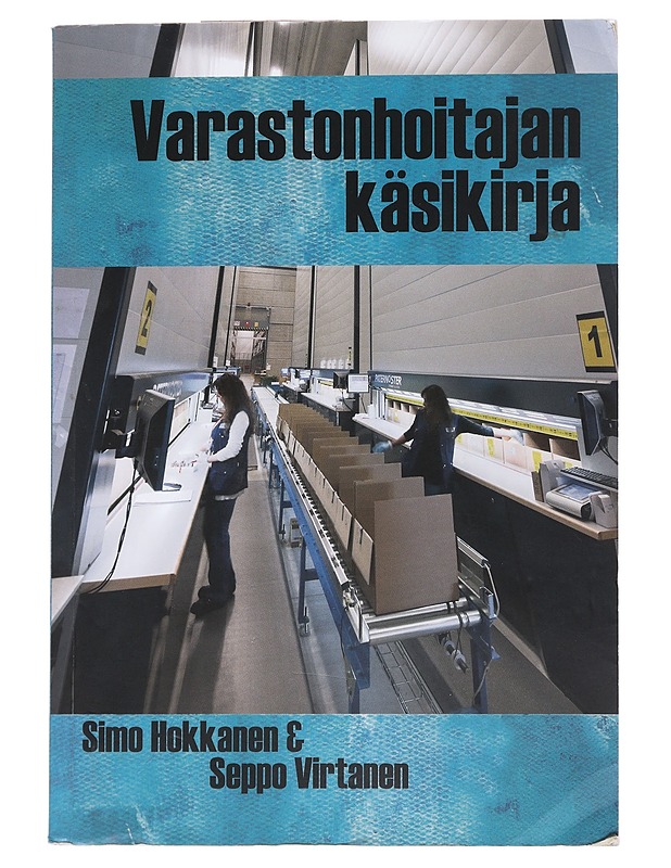 Varastonhoitajan käsikirja - Simo Hokkanen - Tietokirjat ja oppaat - 10105552082 - 0