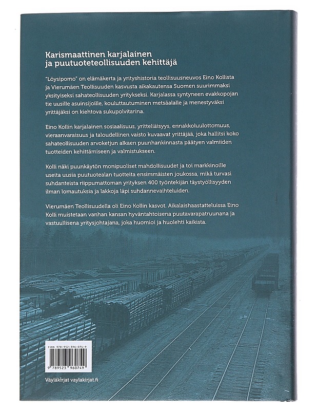 Löysipomo : Eino Kollin työ ja elämä - Markku Laukkanen - Elämäkerrat ja muistelmat - 10105552089 - 1