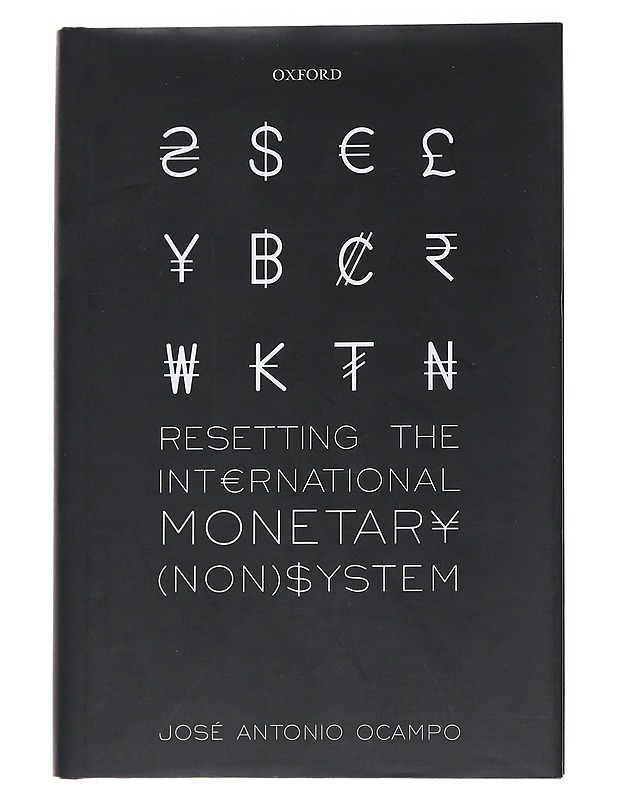 Resetting the International Monetary (Non)System - José Antonio Ocampo - Tietokirjat ja oppaat - 10105552114 - 0