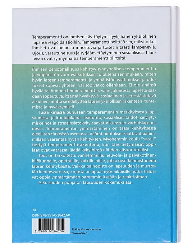 Temperamentti : ihmisen yksilöllisyys - Liisa Keltikangas-Järvinen - Tietokirjat ja oppaat - 10105552156 - 1