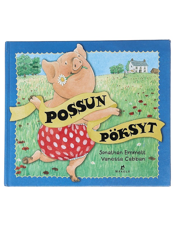 Possun pöksyt - Emmett, Jonathan - Lastenkirjat - 10105552159 - 0