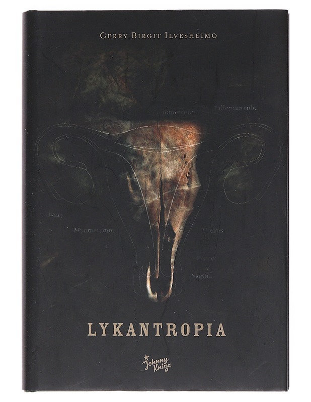 Lykantropia - Gerry Birgit Ilvesheimo - Romaanit ja novellit - 10105552161 - 0