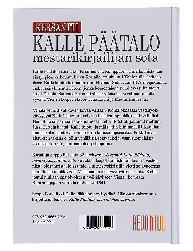 Kersantti Kalle Päätalo : mestarikirjailijan sota - Seppo Porvali - Elämäkerrat ja muistelmat - 10105552170 - 1