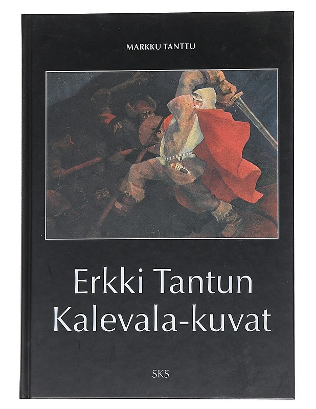 Erkki Tantun Kalevala-kuvat - Erkki Tanttu - Historiakirjat - 10105552171 - 0