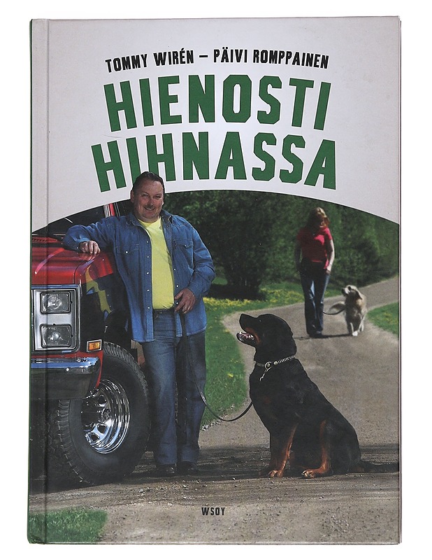 Hienosti hihnassa - Wirén, Tommy - Tietokirjat ja oppaat - 10105552174 - 0