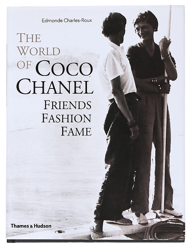 The world of Coco Chanel : friends, fashion, fame - Charles-Roux, Edmonde - Elämäkerrat ja muistelmat - 10105552186 - 0
