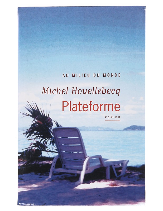  Plateforme - Michel, Houellebecq - Tietokirjat ja oppaat - 10105552202 - 0