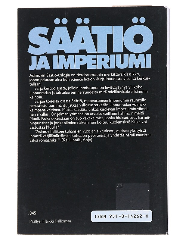 Säätiö ja Imperiumi - Asimov, Isaac - Fantasia- ja scifi - 10105552219 - 1