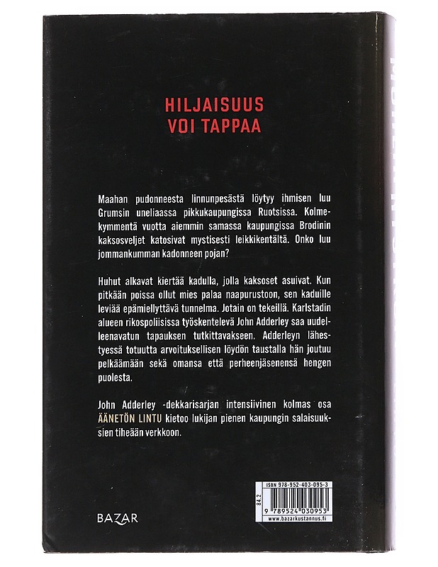Äänetön lintu - Mohlin, Peter - Jännitys ja dekkarit - 10105552256 - 1
