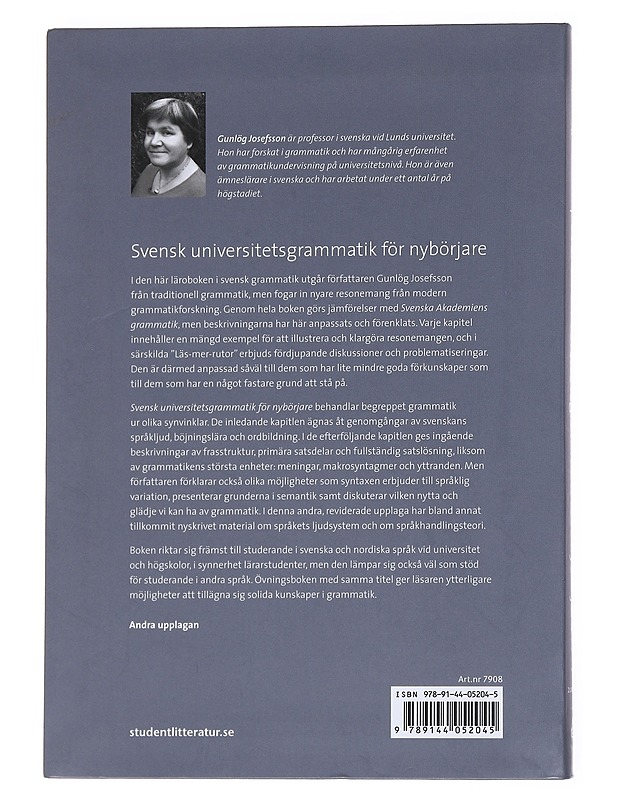 Svensk universitetsgrammatik för nybörjare - Gunlög Josefsson - Tietokirjat ja oppaat - 10105552278 - 1