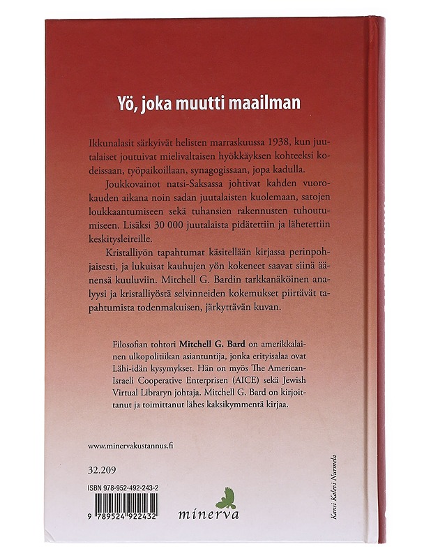 Kristalliyö 9.-10.11.1938 : holokaustin alku silminnäkijöiden kertomana - Bard, Mitchell G. - Elämäkerrat ja muistelmat - 10105552302 - 1