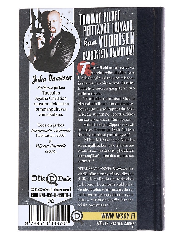Kakkonen - Juha Vuorinen - Romaanit ja novellit - 10105552316 - 1