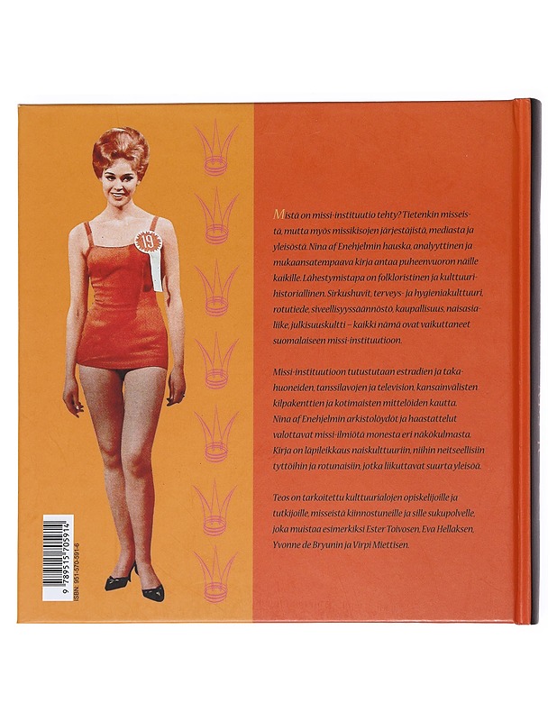 Missit : suomalaisen missi-instituution historiaa vuoteen 1969 - Nina af Enehjelm - Historiakirjat - 10105552337 - 1