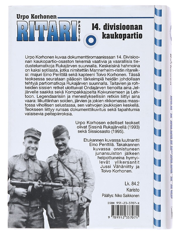 Ritaripartio : 14. divisioonan kaukopartio - Urpo Korhonen - Elämäkerrat ja muistelmat - 10105552348 - 1