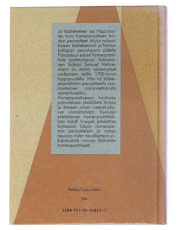 Homeopaattisen hoidon aakkoset - Voegeli, Adolf - Tietokirjat ja oppaat - 10105552350 - 1