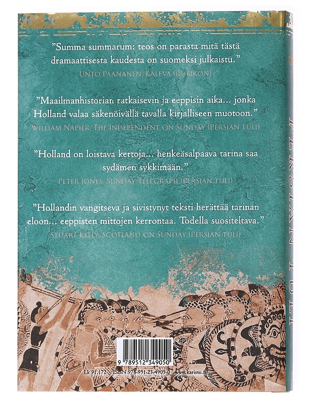 Persian tuli : idän ja lännen ensimmäinen taistelu - Tom Holland - Historiakirjat - 10105552387 - 1
