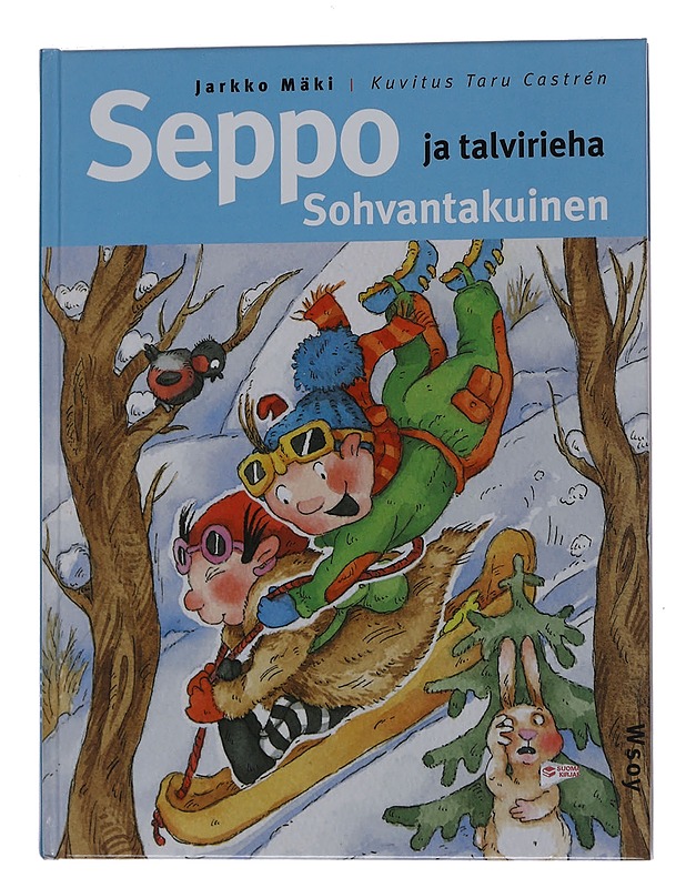 Seppo Sohvantakuinen ja talvirieha - Mäki, Jarkko - Lastenkirjat - 10105552429 - 0