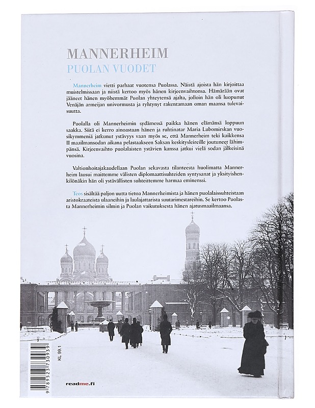 Mannerheim : Puolan vuodet - Soisalon-Soininen, Anna - Elämäkerrat ja muistelmat - 10105552445 - 1