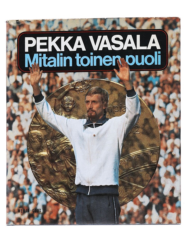 Mitalin toinen puoli - Vasala, Pekka - Elämäkerrat ja muistelmat - 10105552459 - 0