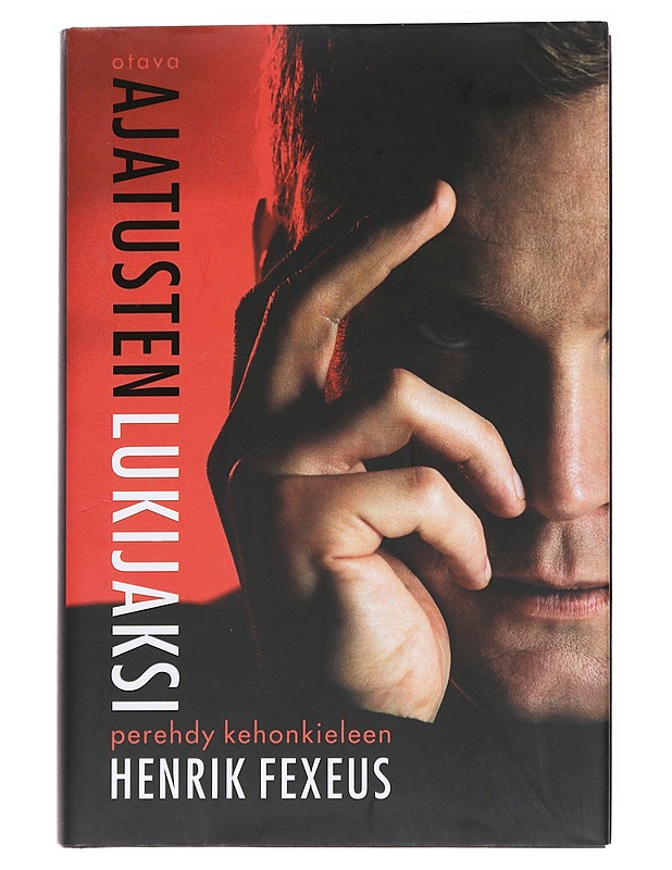 Ajatusten lukijaksi - Fexeus, Henrik - Tietokirjat ja oppaat - 10105552479 - 0