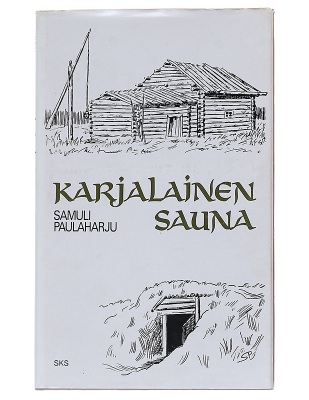Karjalainen sauna - Paulaharju, Samuli - Tietokirjat - 10105552477 - 0
