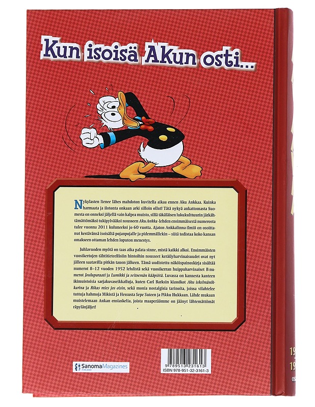Aku Ankka ja kumppanit : näköispainos vuosikerrasta 1951-1952. Osa 2 - Perälä, Riku - Sarjakuvat - 10105552485 - 1