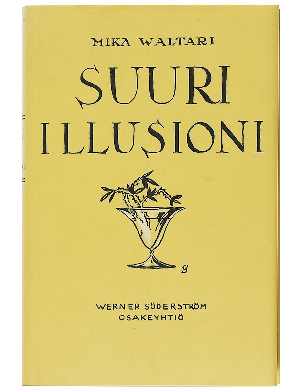 Suuri illusioni - Mika Waltari - Romaanit ja novellit - 10105552546 - 0