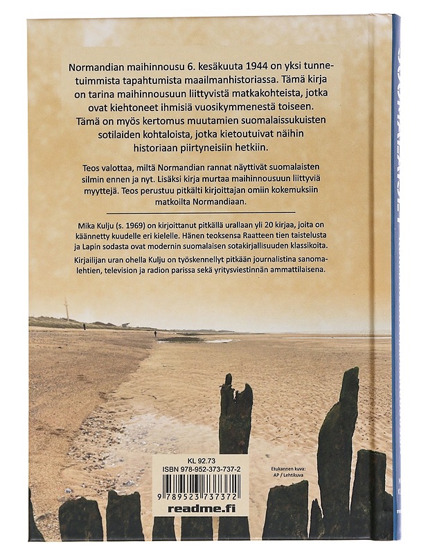 Suomalaiset Normandian maihinnousussa - Mika Kulju - Historiakirjat - 10105552576 - 1