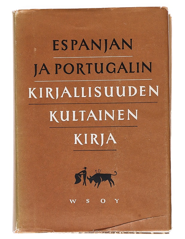 Espanjan ja Portugalin kirjallisuuden kultainen kirja - Tietokirjat - 10105552647 - 0
