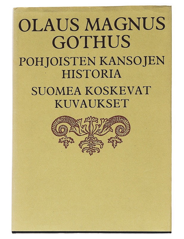 Pohjoisten kansojen historia, Suomea koskevat kuvaukset - Olaus Magnus Gothus - Tietokirjat - 10105552668 - 0