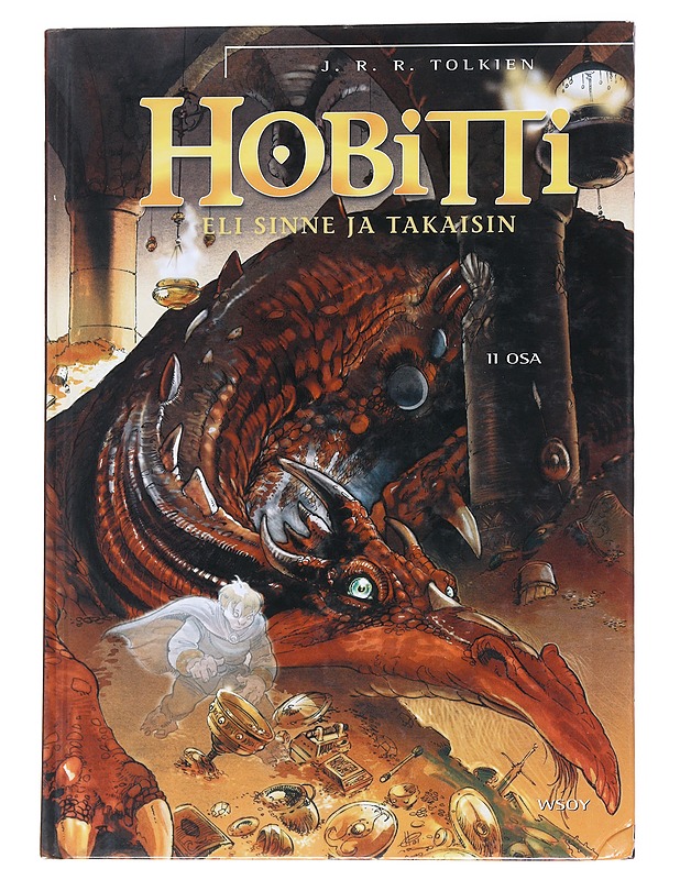 Hobitti, eli, Sinne ja takaisin. II osa - Dixon, Charles - Sarjakuvat - 10105552672 - 0