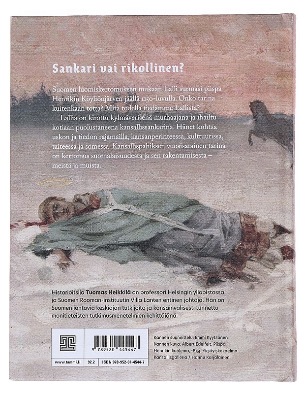Lalli : kansallismurhaajan muotokuva - Tuomas Heikkilä - Historiakirjat - 10105552708 - 1