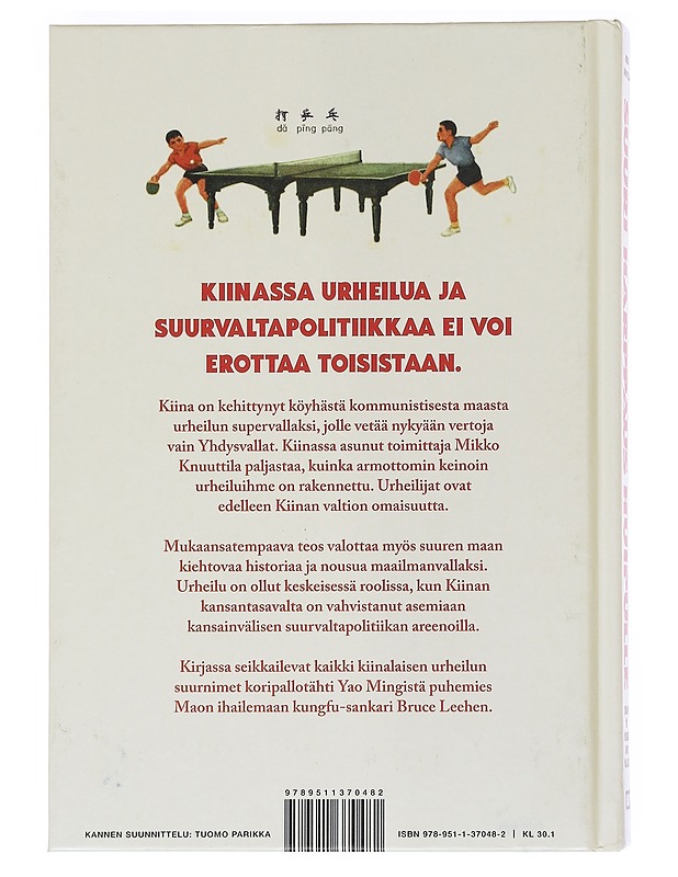 Suuri harppaus huipulle : Kiinan tie urheilun supervallaksi - Mikko Knuuttila - Historiakirjat - 10105552731 - 1