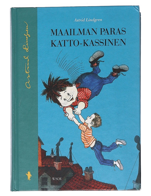 Maailman paras Katto-Kassinen - Lindgren, Astrid - Lastenkirjat - 10105552769 - 0