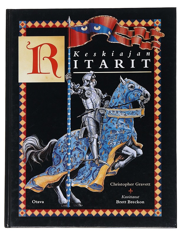 Keskiajan ritarit - Gravett, Christopher - Nuorten kirjat - 10105552775 - 0
