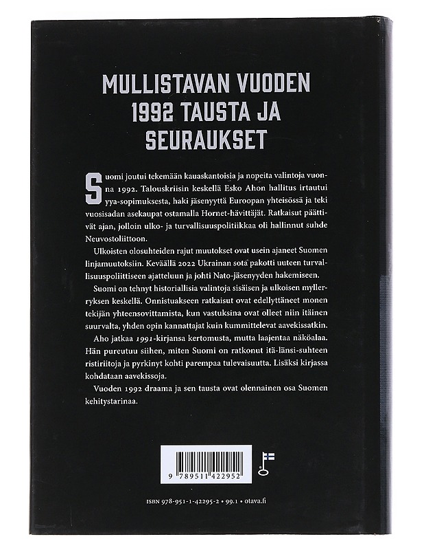 1992 : Suomen valinnat aavekissojen varjossa - Esko Aho - Elämäkerrat ja muistelmat - 10105552781 - 1