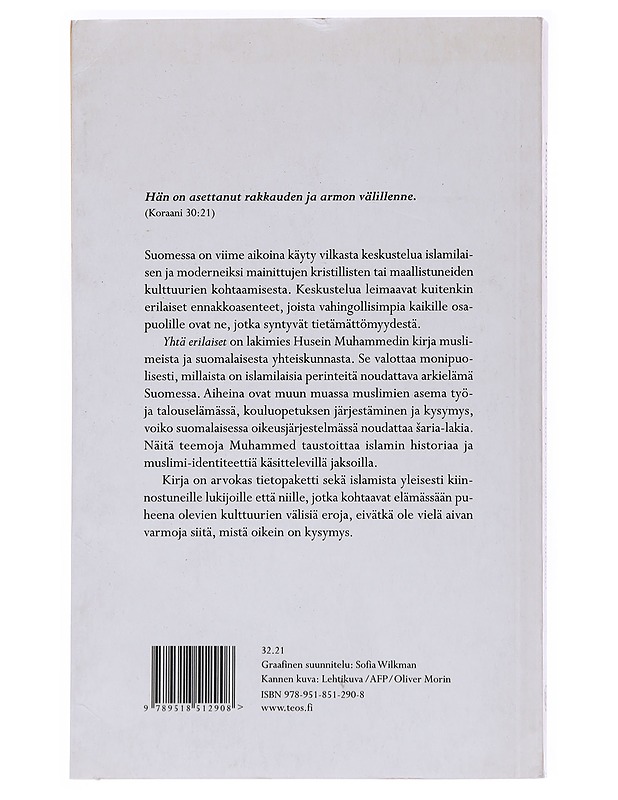 Yhtä erilaiset : islam ja suomalainen kulttuuri - Husein Muhammed - Tietokirjat ja oppaat - 10105552789 - 1