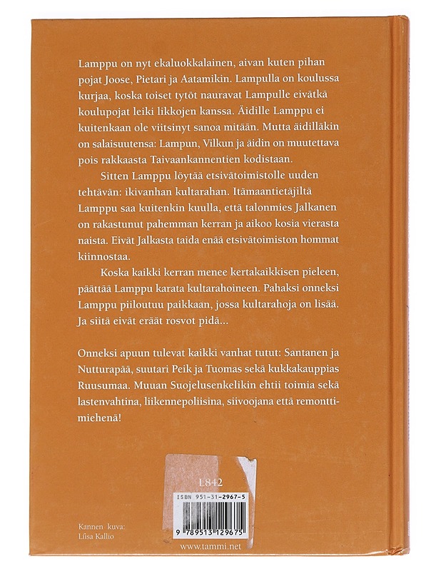 Etsivätoimisto Jalka & Lamppu ja kuuluisat kultarahat - Nuotio, Eppu - Lastenkirjat - 10105552822 - 1