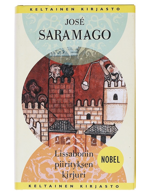 Lissabonin piirityksen kirjuri - Saramago, José - Historiakirjat - 10105552850 - 0