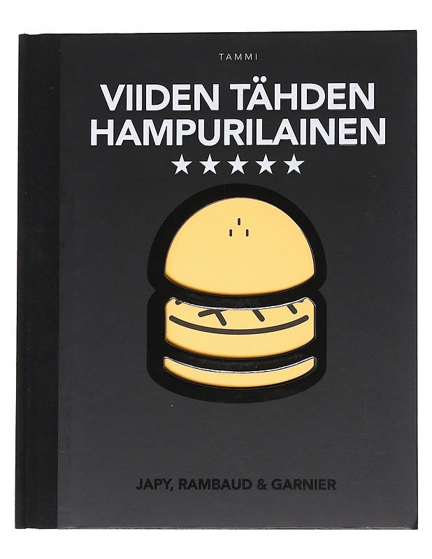Viiden tähden hampurilainen - Japy, Rambaud & Garnier - Ruokakirjat - 10105552865 - 0