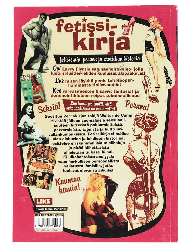 Fetissikirja : fetisismin, pornon ja erotiikan historia - Walter de Camp - K18 - Historiakirjat - 10105552864 - 1