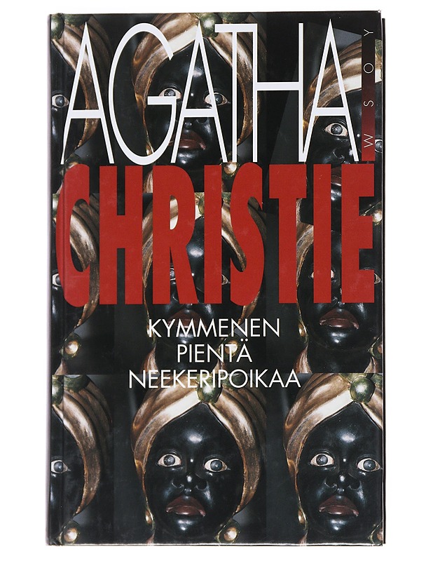 Kymmenen pientä neekeripoikaa - Christie, Agatha - Kaunokirjallisuus - 10105552908 - 0