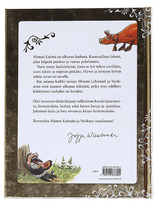 Mimmi Lehmän ja Variksen iso kirja - Wieslander, Jujja - Lastenkirjat - 10105552919 - 1