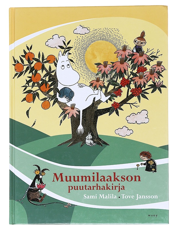 Muumilaakson puutarhakirja - Malila, Sami - Tietokirjat ja oppaat - 10105552926 - 0